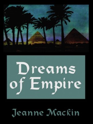 cover image of Dreams of Empire